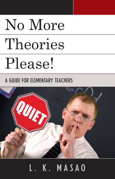 Cover of book: No More Theories Please!