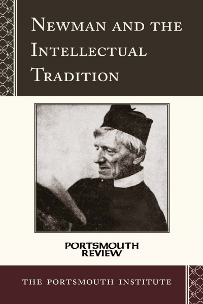 Cover of book: Newman and the Intellectual Tradition