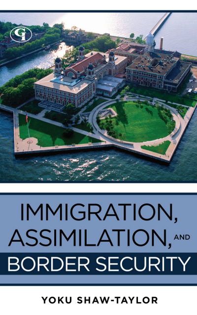 Cover of book: Immigration, Assimilation, and Border Security