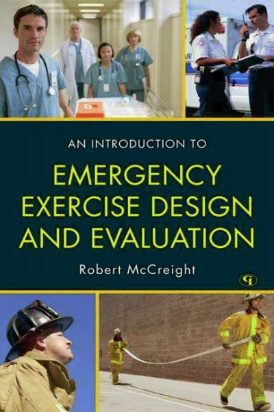 Cover of book: An Introduction to Emergency Exercise Design and Evaluation
