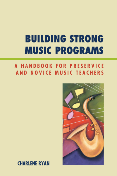Cover of book: Building Strong Music Programs