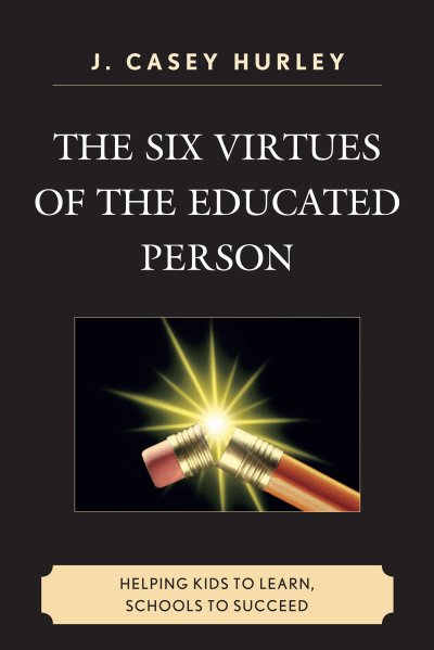 Cover des Buchs: The Six Virtues of the Educated Person