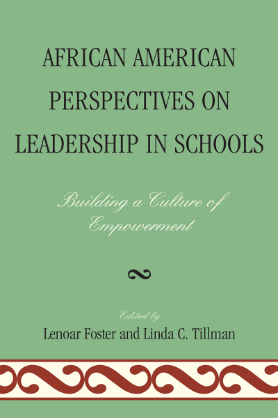 Cover of book: African American Perspectives on Leadership in Schools