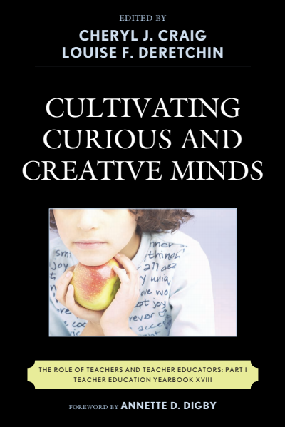 Cover of book: Cultivating Curious and Creative Minds