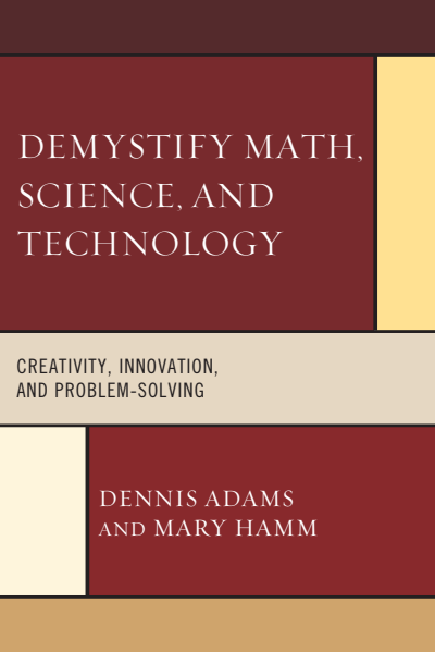 Cover of book: Demystify Math, Science, and Technology