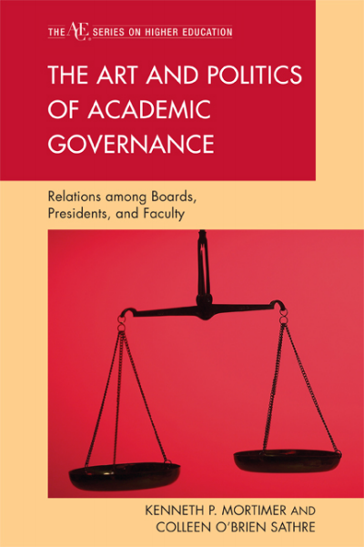 Cover of book: The Art and Politics of Academic Governance