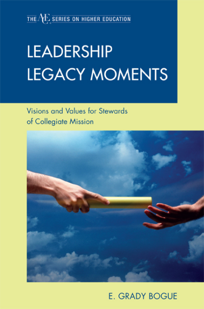 Cover of book: Leadership Legacy Moments
