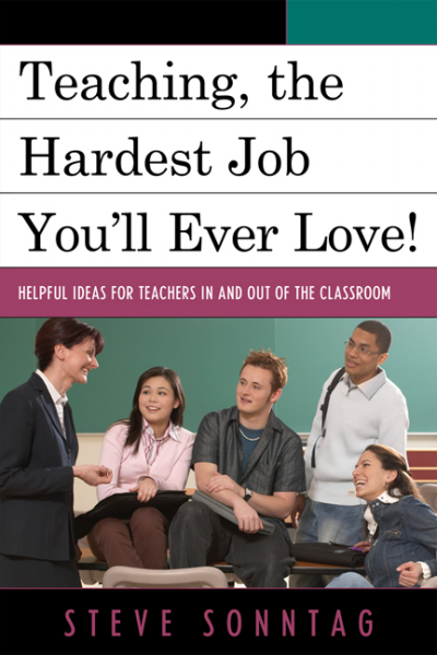 Cover of book: Teaching, the Hardest Job You'll Ever Love