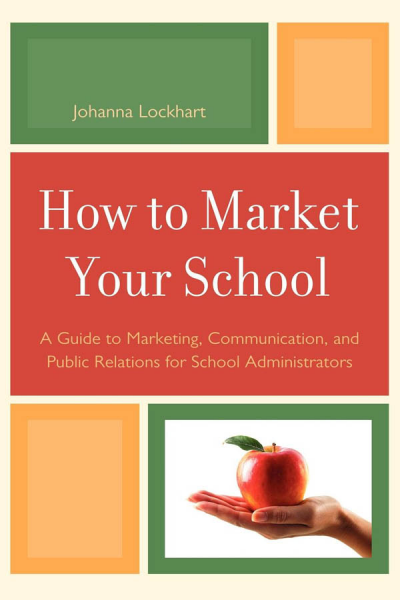 Cover of book: How to Market Your School