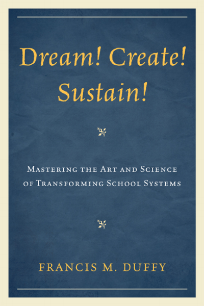 Cover of book: Dream! Create! Sustain!