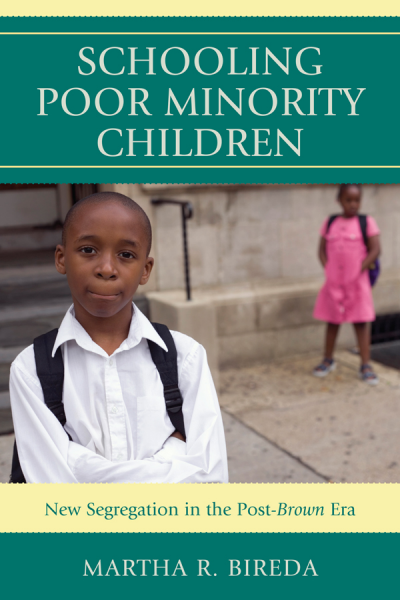 Cover of book: Schooling Poor Minority Children