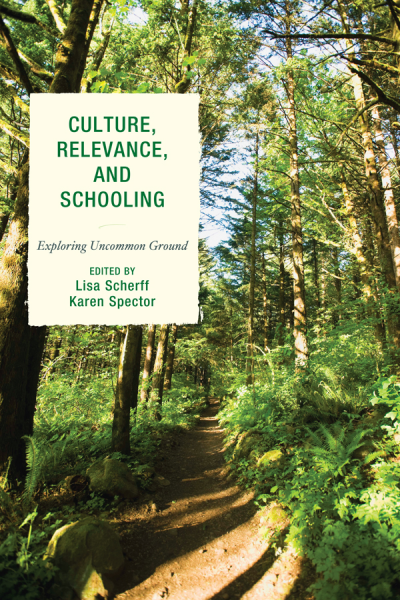 Cover of book: Culture, Relevance, and Schooling