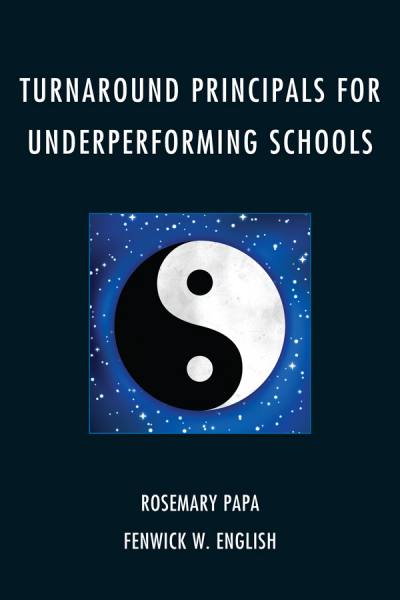 Cover of book: Turnaround Principals for Underperforming Schools