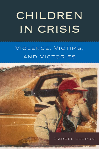 Cover of book: Children in Crisis