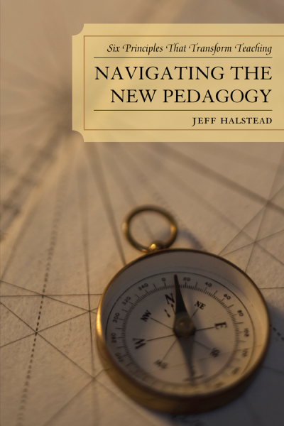 Cover of book: Navigating the New Pedagogy