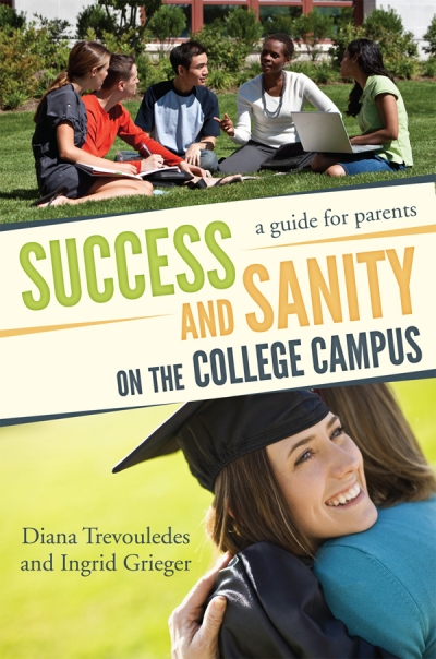 Cover of book: Success and Sanity on the College Campus