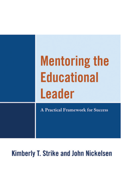 Cover of book: Mentoring the Educational Leader