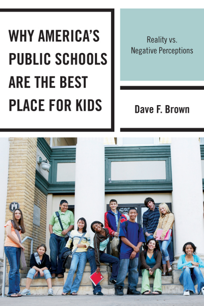 Cover of book: Why America's Public Schools Are the Best Place for Kids