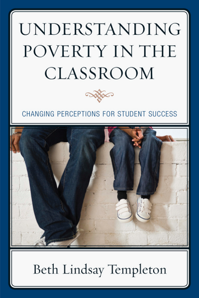 Cover of book: Understanding Poverty in the Classroom