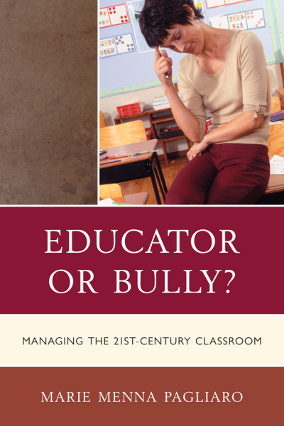 Cover of book: Educator or Bully?