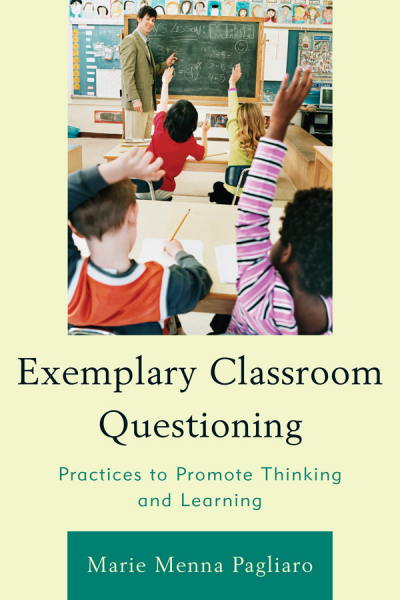 Cover of book: Exemplary Classroom Questioning