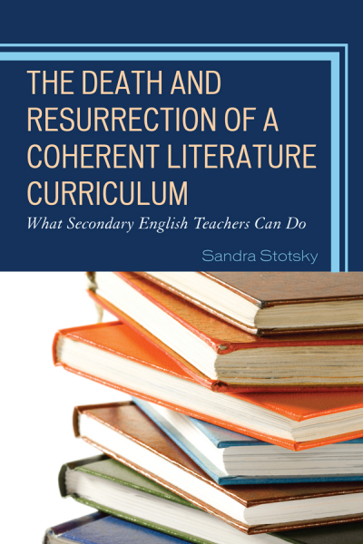 Cover des Buchs: The Death and Resurrection of a Coherent Literature Curriculum