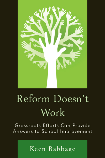 Cover of book: Reform Doesn't Work