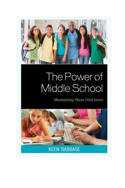 Cover of book: The Power of Middle School