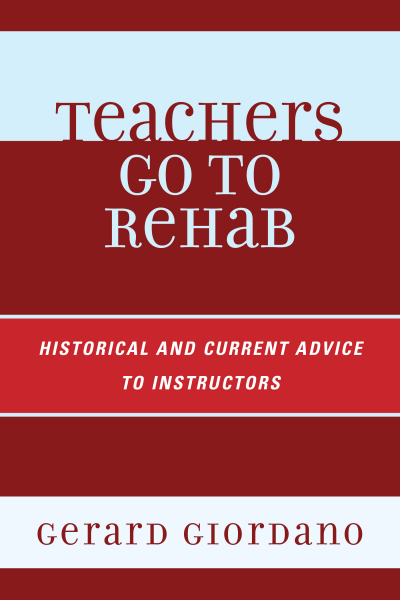 Cover of book: Teachers Go to Rehab
