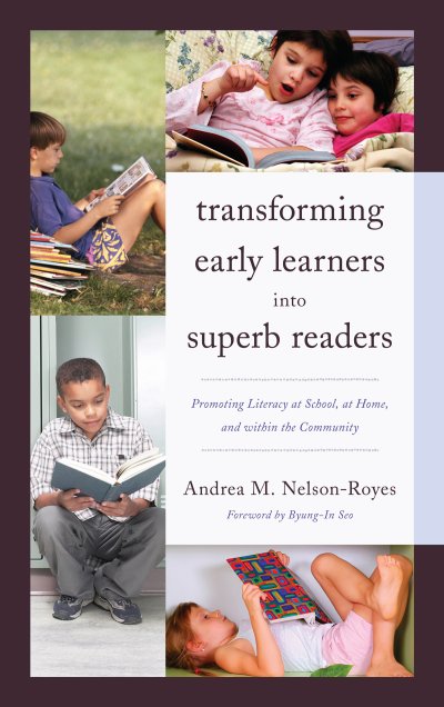 Cover of book: Transforming Early Learners into Superb Readers