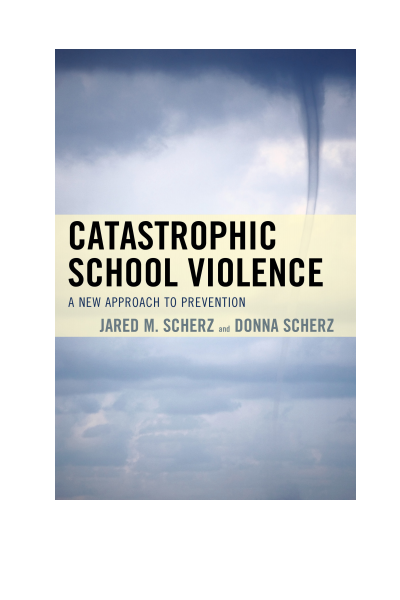 Cover of book: Catastrophic School Violence