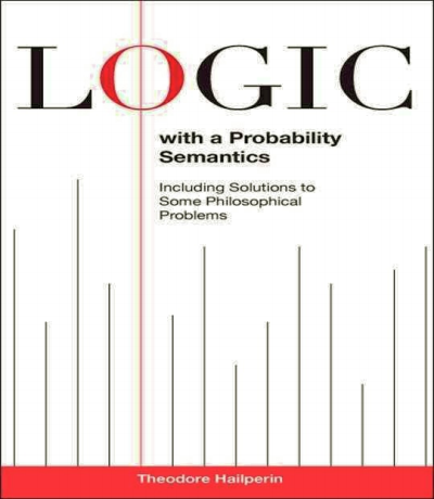 Cover of book: Logic with a Probability Semantics