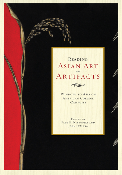 Cover of book: Reading Asian Art and Artifacts