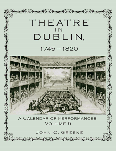 Cover des Buchs: Theatre in Dublin, 1745-1820