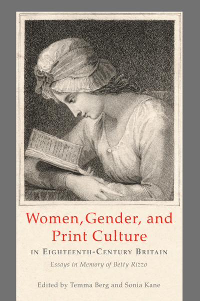 Cover des Buchs: Women, Gender, and Print Culture in Eighteenth-Century Britain