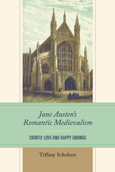 Cover des Buchs: Jane Austen’s Romantic Medievalism