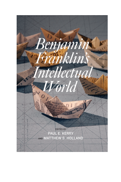 Cover of book: Benjamin Franklin's Intellectual World
