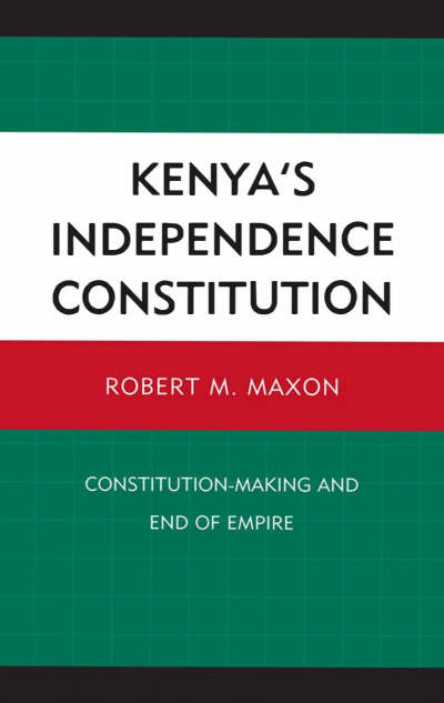 Cover des Buchs: Kenya's Independence Constitution