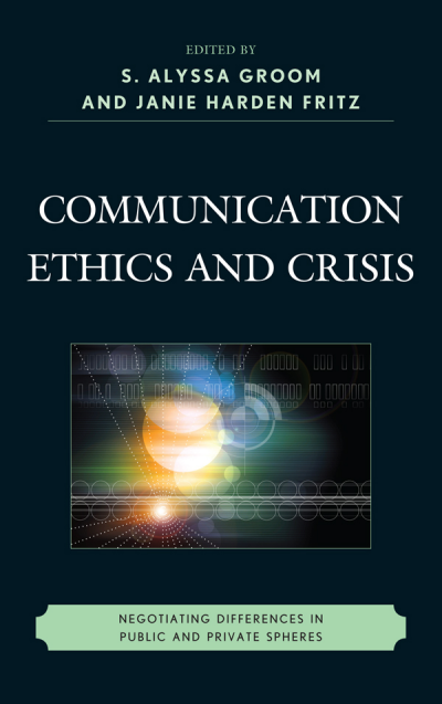 Cover des Buchs: Communication Ethics and Crisis