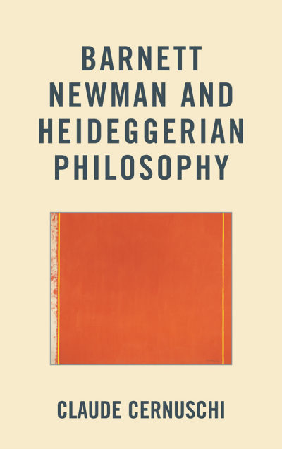 Cover of book: Barnett Newman and Heideggerian Philosophy