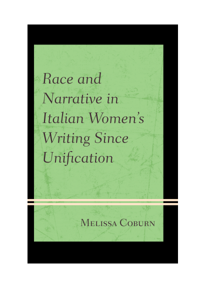 Cover des Buchs: Race and Narrative in Italian Women's Writing since Unification