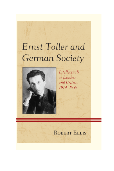 Cover des Buchs: Ernst Toller and German Society