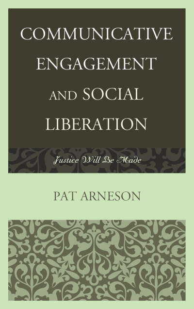Cover of book: Communicative Engagement and Social Liberation