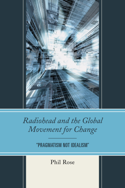 Cover of book: Radiohead and the Global Movement for Change
