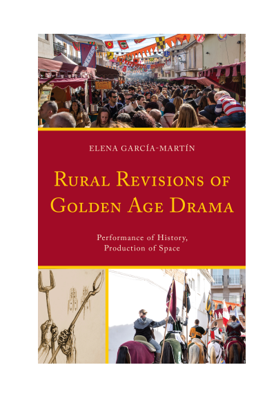 Cover des Buchs: Rural Revisions of Golden Age Drama