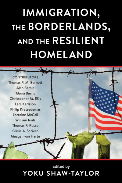 Cover of book: Immigration, the Borderlands, and the Resilient Homeland