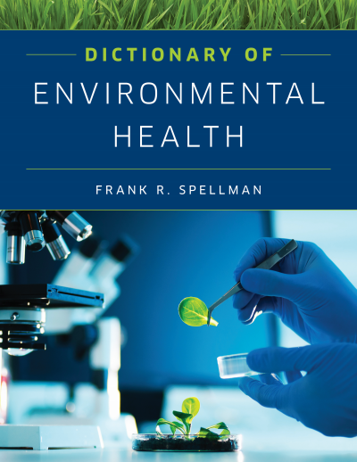 Cover of book: Dictionary of Environmental Health