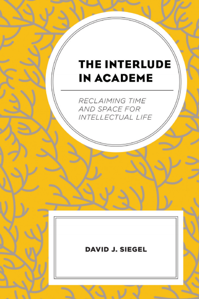 Cover of book: The Interlude in Academe