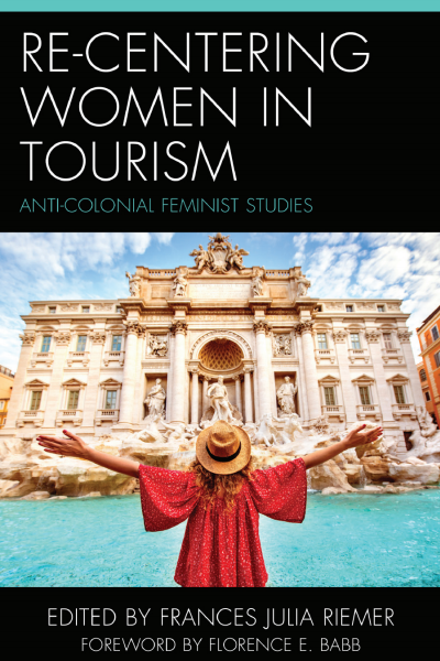Cover des Buchs: Re-Centering Women in Tourism
