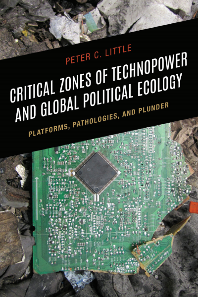 Cover des Buchs: Critical Zones of Technopower and Global Political Ecology